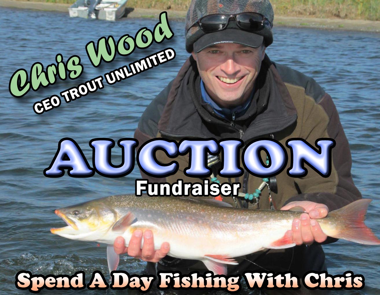 2024 Fundaiser For Pennsylvania Trout Unlimited Is Taking Bids To Fish With Chris In April 2024
