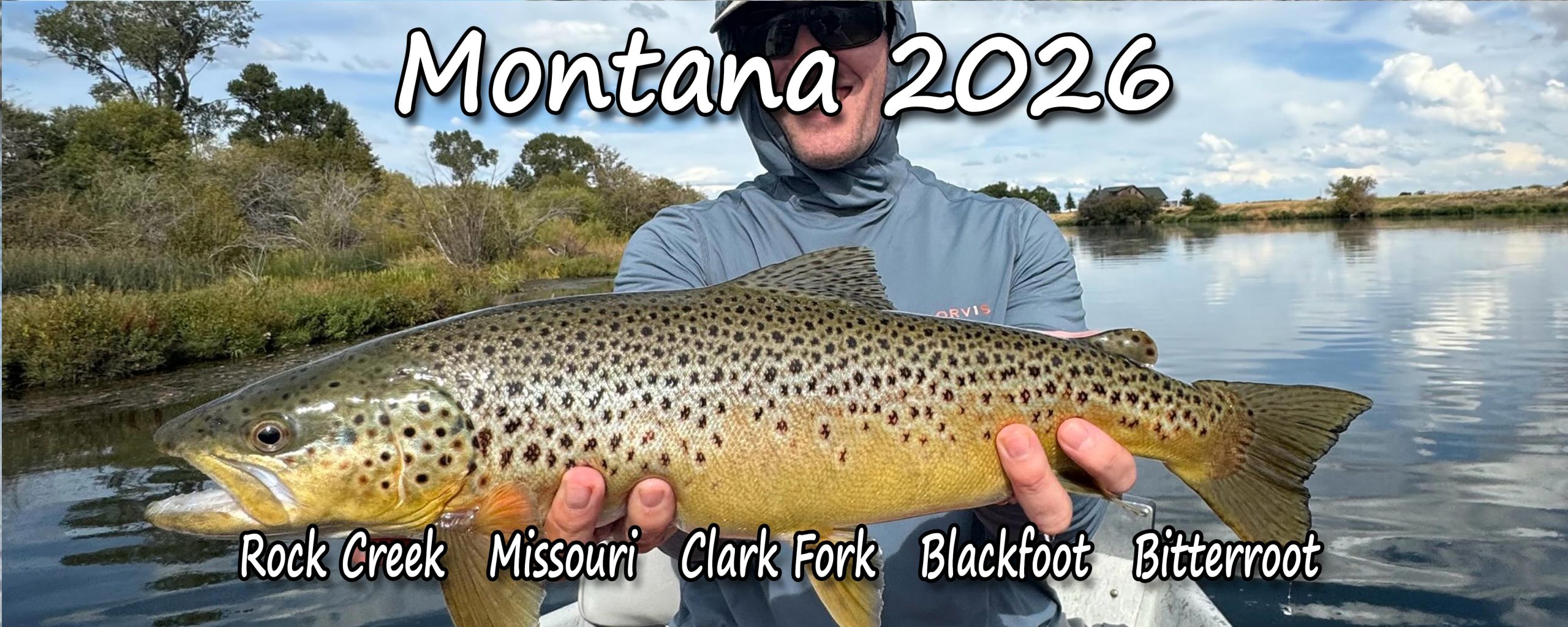We Do Several Trips A Year To Montana, In June and September. Rock Creek, Missouri, Clark Fork, Bitterroot, And The Blackfoot. Stoneflies In June, And Hoppers In September. Enjoy Some Of The Best Fishing Montana Has To Offer.