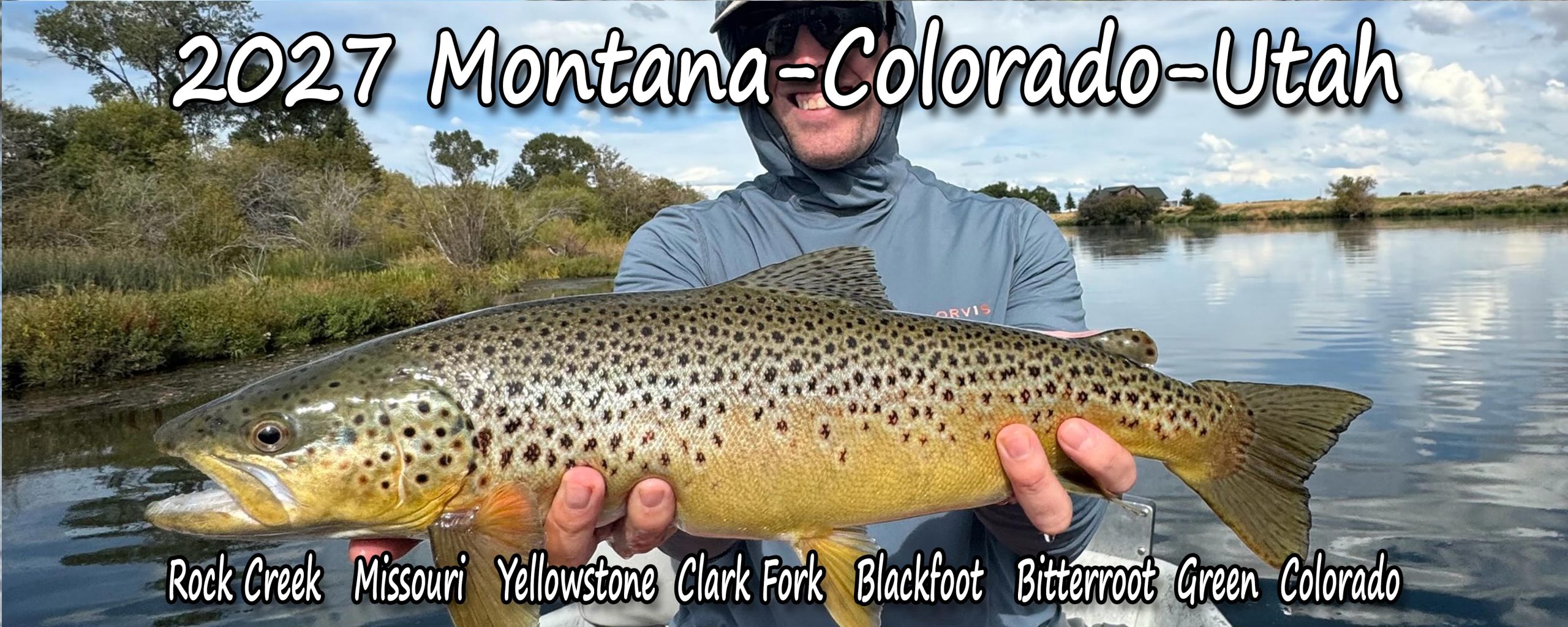 We Do Several Hosted Trips A Year To Montana, Utah, And Colorado. You Will Drift Boat And Wade Some Of The Best Rivers And Streams.  Hit The Stonefly Hatch In June, Or The Hopper Hatch In September. 2026 SOLD OUT